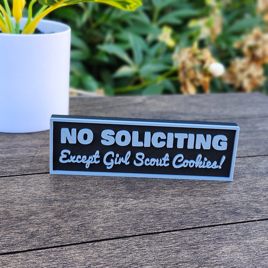 No Soliciting Sign Except Girl Scout Cookies, Funny No Soliciting Signs. Girl scouts of America, Keep Solicitors Away, Front Door Sign