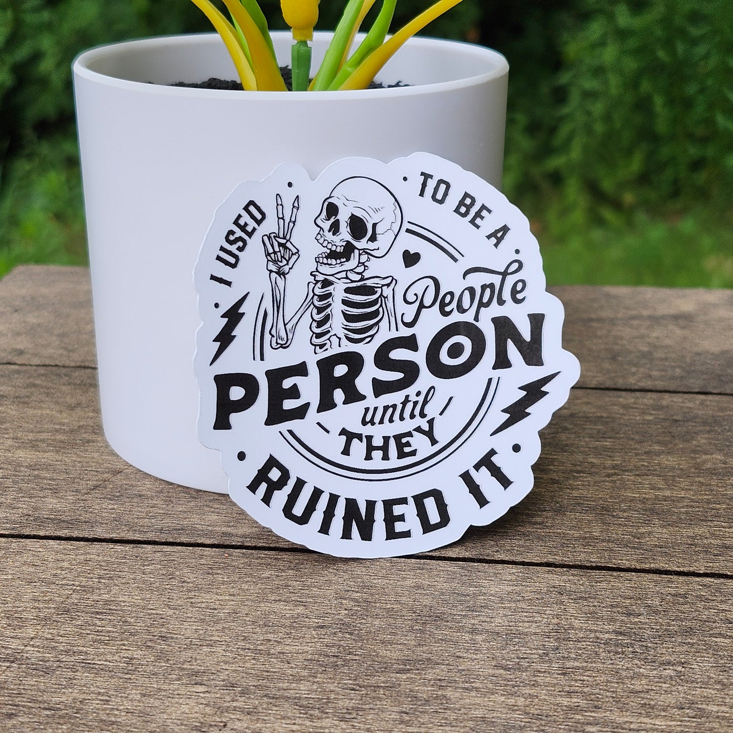 “I Used to Be a People Person” Sticker – Skeleton Peace Sign – Funny Introvert Sticker – Dark Humor Vinyl Decal – Anti-social Sarcastic Sticker