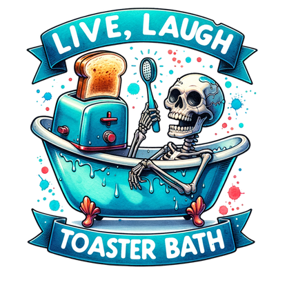 Funny Skeleton Bathtub Sticker – “Live Laugh Toaster Bath” Dark Humor Vinyl Decal