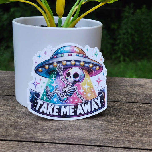 Take Me Away Sticker – UFO Abducting Skeleton Vinyl Sticker – Funny Alien Sticker for Laptop, Water Bottle, Journal